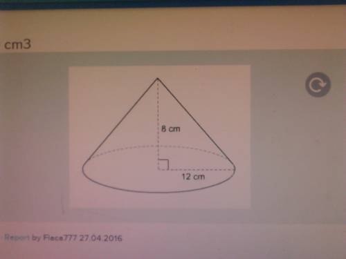 What is the approximate volume of the cone?  use 3.14 for π .