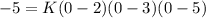 -5=K(0-2)(0-3)(0-5)