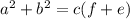 a^2+b^2=c(f+e)