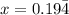 x=0.19\bar{4}