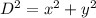 D^{2} = {x^{2}+y^{2}}