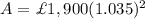 A=\£1,900(1.035)^{2}