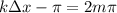 k \Delta x - \pi = 2m\pi