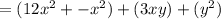 =(12x^2+-x^2)+(3xy)+(y^2)