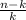 \frac{n-k}{k}