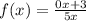 f(x) =  \frac{0x + 3}{5x}