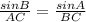 \frac{sinB}{AC}=\frac{sinA}{BC}