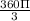 \frac{360\Pi }{3}