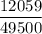 \dfrac{12059}{49500}