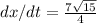 dx/dt=\frac{7\sqrt{15}}{4}