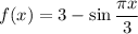 f(x)=3-\sin \dfrac{\pi x}{3}