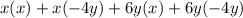 x(x)+x(-4y)+6y(x)+6y(-4y)