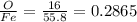 \frac{O}{Fe}=\frac{16}{55.8}=0.2865