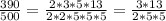 \frac{390}{500} =  \frac{2* 3 *5*13}{2*2*5*5*5} =  \frac{3*13}{2*5*5}