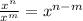 \frac{x^n}{x^m}=x^{n-m}