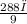 \frac{288 π}{9}