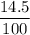 \dfrac{14.5}{100}