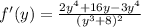f'(y)=\frac{2y^4+16y-3y^4}{(y^3+8)^2}
