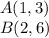 A(1,3)\\B(2,6)