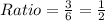 Ratio=\frac{3}{6}= \frac{1}{2}