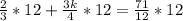 \frac{2}{3} *12+ \frac{3k}{4} *12= \frac{71}{12} *12