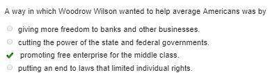 Away in which woodrow wilson wanted to  average americans was by