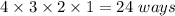 4\times3\times2\times1=24\ ways