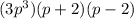 (3p^3)(p+2)(p-2)