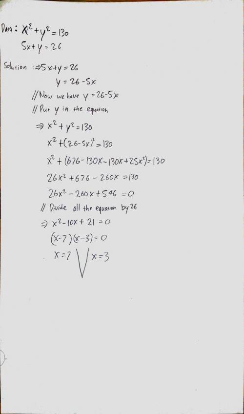 X^2+y^2=130 and 5x+y=26 solve this simultaneous equation