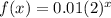 f(x)=0.01(2)^x