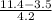 \frac{11.4-3.5}{4.2}