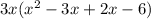 3x(x^2-3x+2x-6)