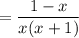 =\dfrac{1-x}{x(x+1)}