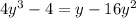 4y^3-4 =y-16y^2