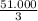 \frac{51.000}{3}