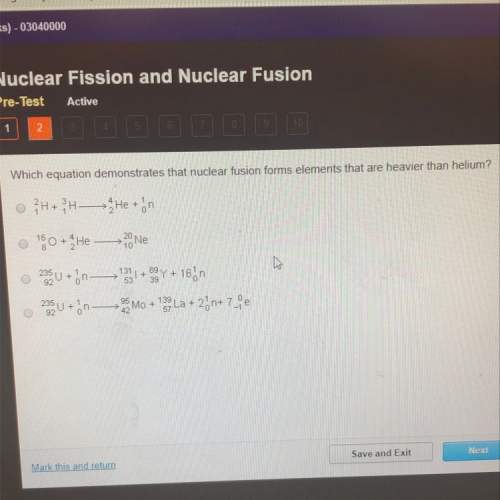 Which equation demonstrates that nuclear fusion forms elements that are heavier than helium
