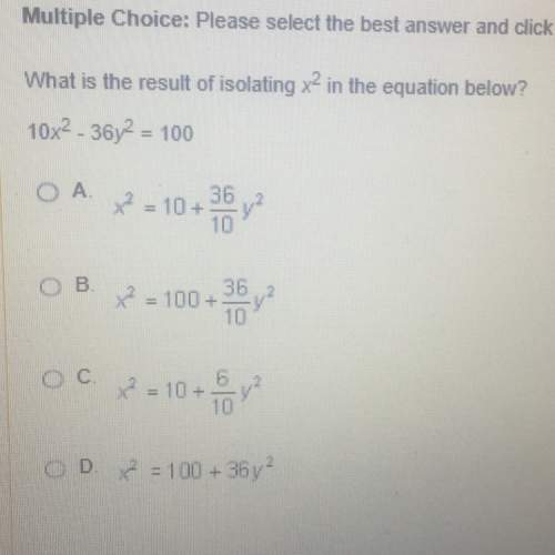 What is the result of isolating x^2 in the equation below?