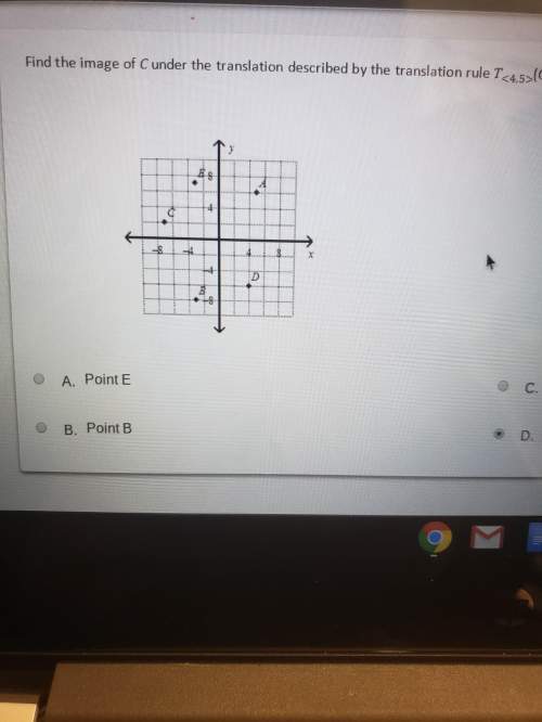 Find the image of c under the translation described by the translation rule t&lt; 4,5&gt; (c)