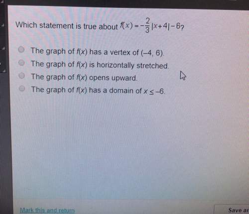 Which statement is true about f=(x)=-2/3|x+4|-6 ?