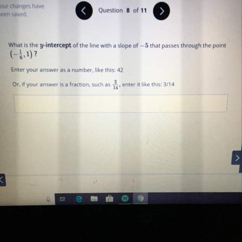 What is the y intercept of the line with s slope of -5 that also passes through the points (- 1/6 ,