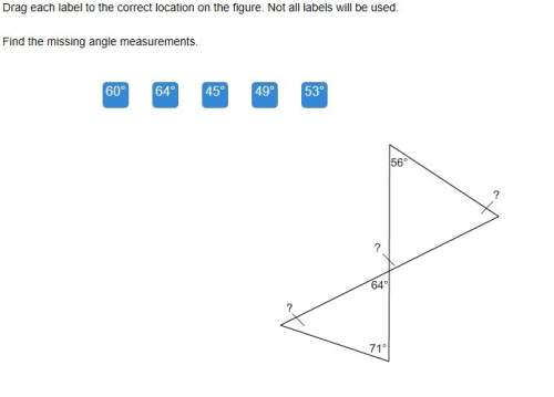 Find the missing angle measurements. screenshot included.