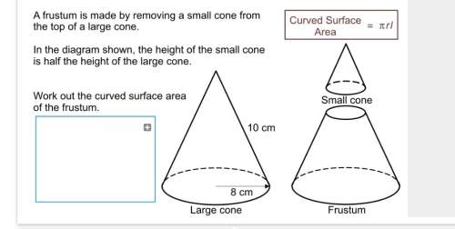 Frustum question working out curved surface area