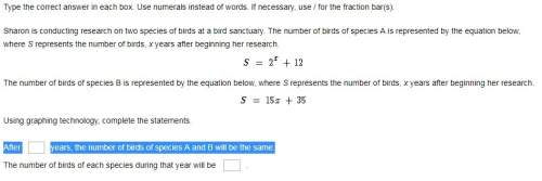 Sharon is conducting research on two species of birds at a bird sanctuary. the number of birds of sp
