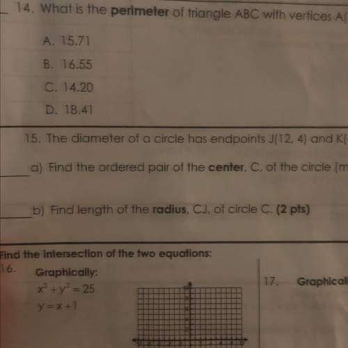 The diameter of a circle has end points j(12,4) and k(-4,8) a) find the ordered pair of the center,