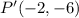 P'(-2,-6)