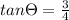 tan\Theta =\frac{3}{4}