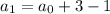 a_1=a_{0}+3-1