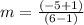 m=\frac{(-5+1)}{(6-1)}