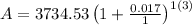 A=3734.53\left(1+\frac{0.017}{1}\right)^{1(3)}