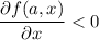 \dfrac{\partial f(a,x)}{\partial x}